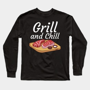 Grill and Chill Long Sleeve T-Shirt